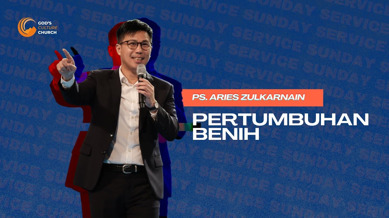 God's Culture Church Online Service - 2 Maret 2025 - Ps. Aries Zulkarnain