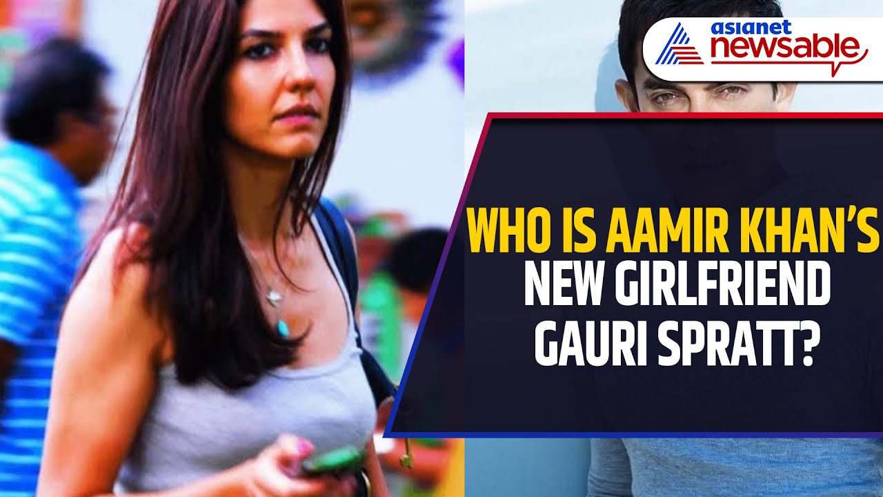 Who is Aamir Khan&rsquo;s New GIRLFRIEND Gauri Spratt? &ndash; Salon Owner & Mom of One!