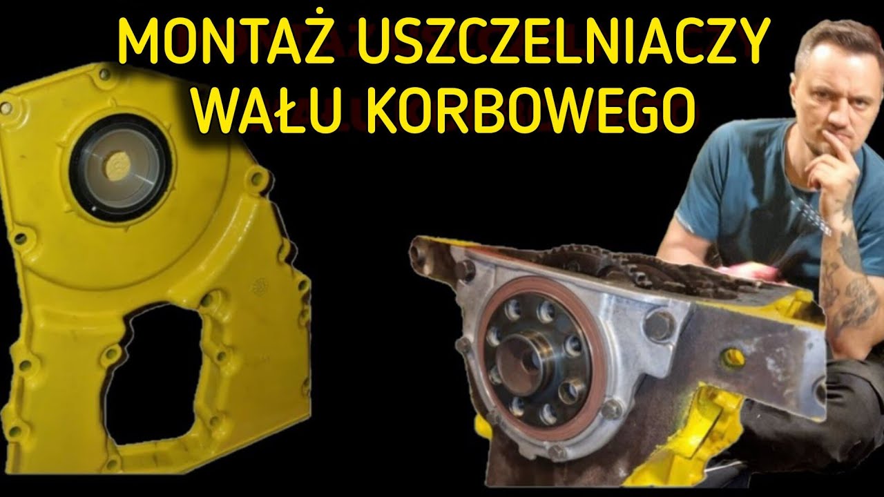 Montaż uszczelniacz wału korbowego m43b19