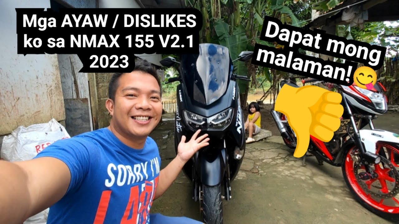Mga Ayaw Ko Sa NMAX 155 V2.1 2023.. Dapat mong malaman!