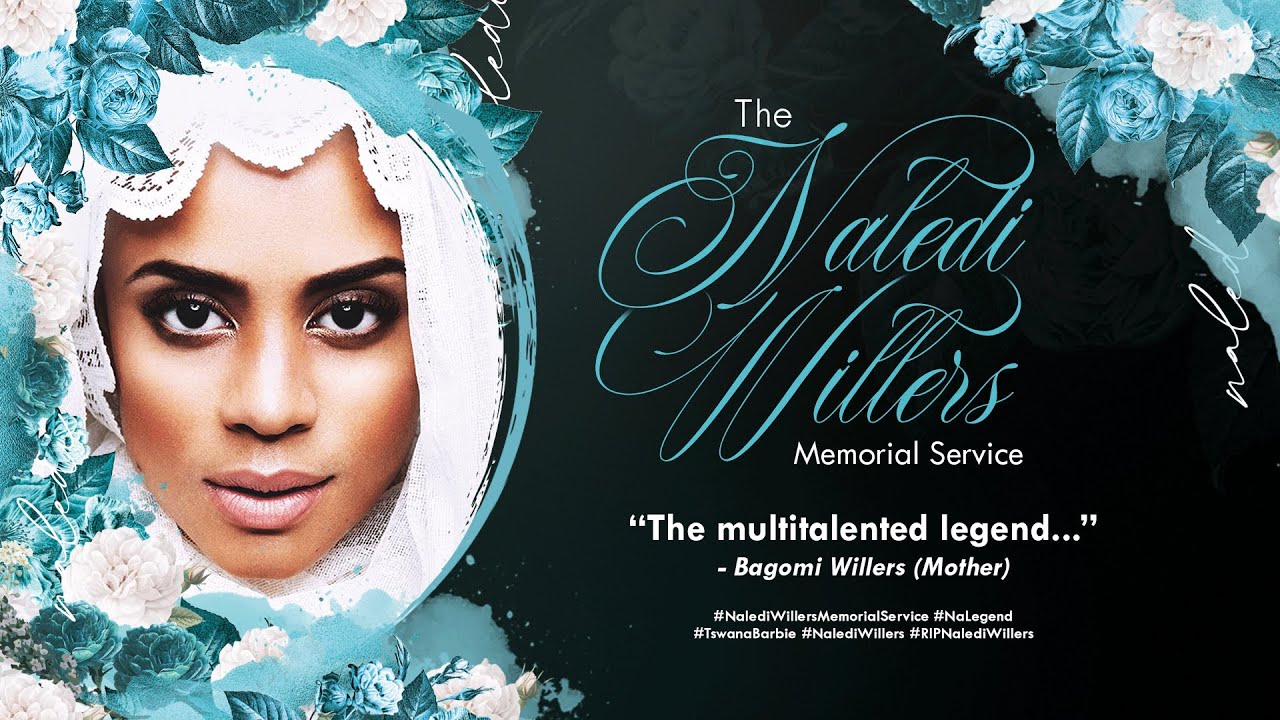 Memorial Service of Naledi “NaLegend” Willers