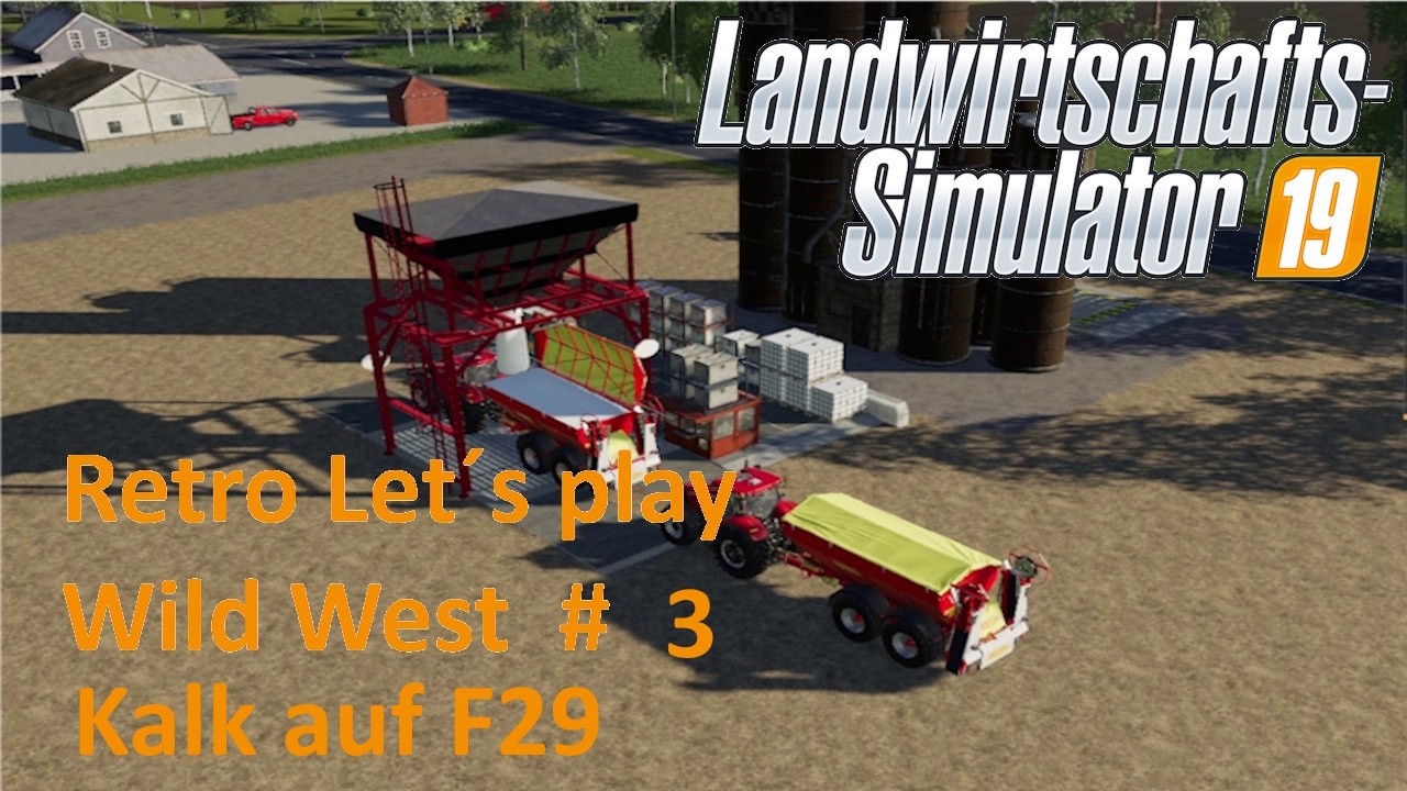 LS19 Retroprojekt Nach technischen Problemen gehts weiter mit kalken auf F29