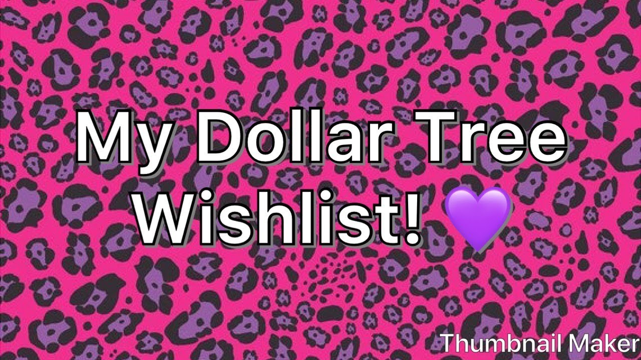 💜My updated Dollar Tree Wishlist Video! 💜