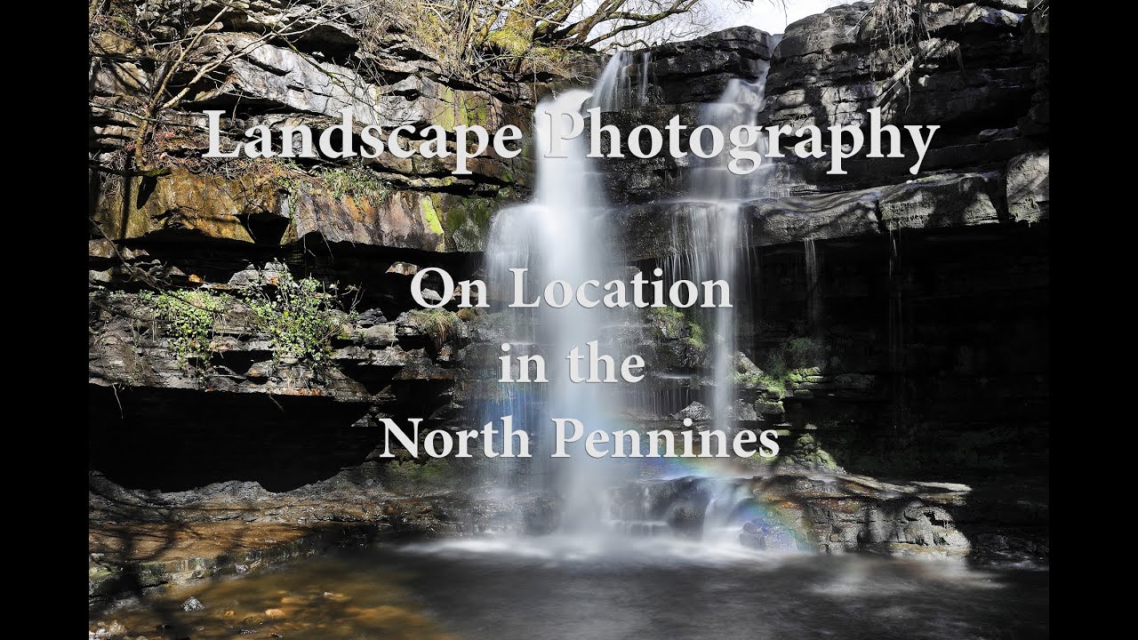 Landscape Photography &ndash; On Location in the North Pennines.