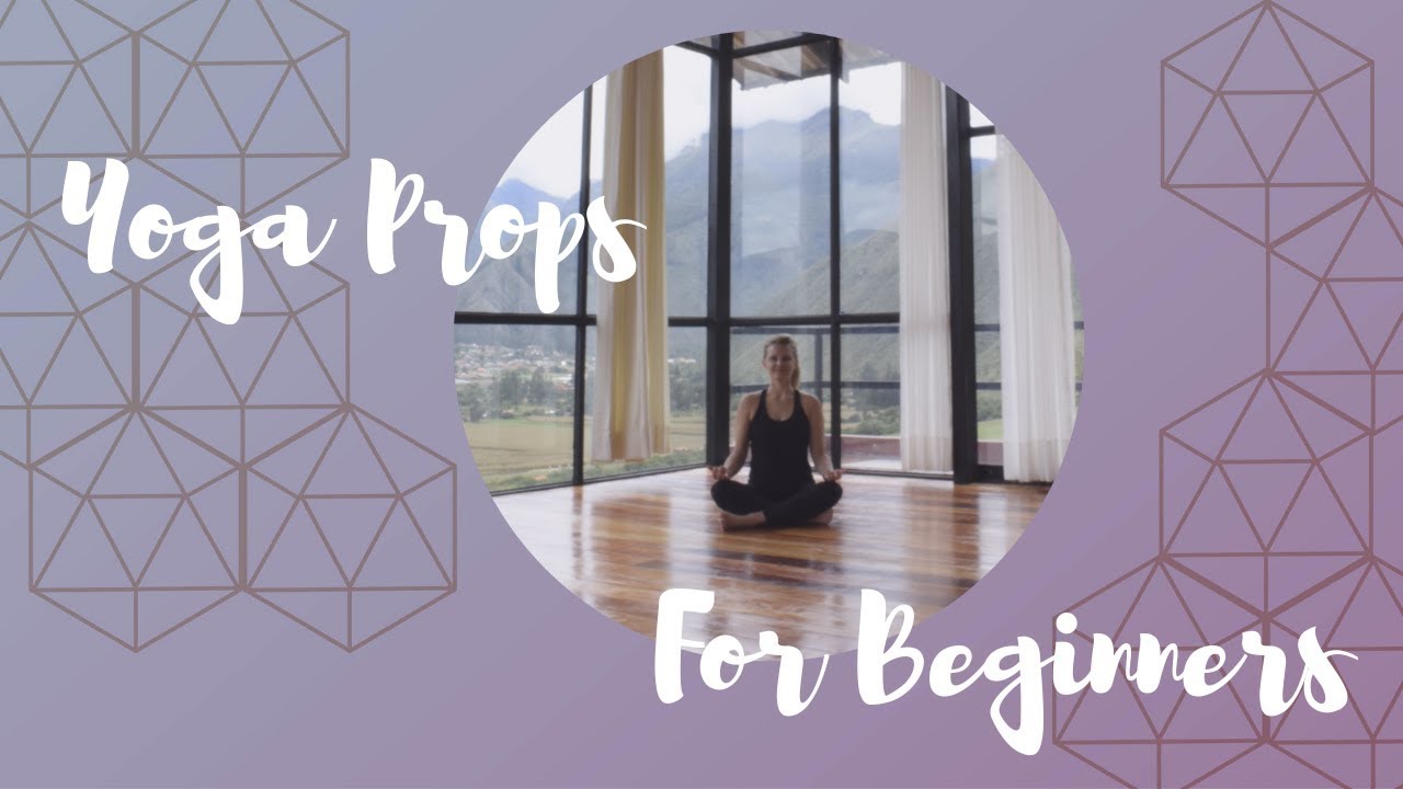 What Yoga Props Do I Need?