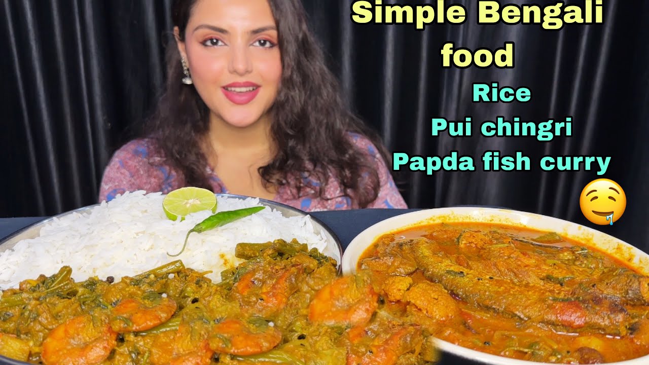 Mukbang Eating Show: Rice, Pui Chingri, Pabda Fish Curry| Simple Homely Food | Foodies 