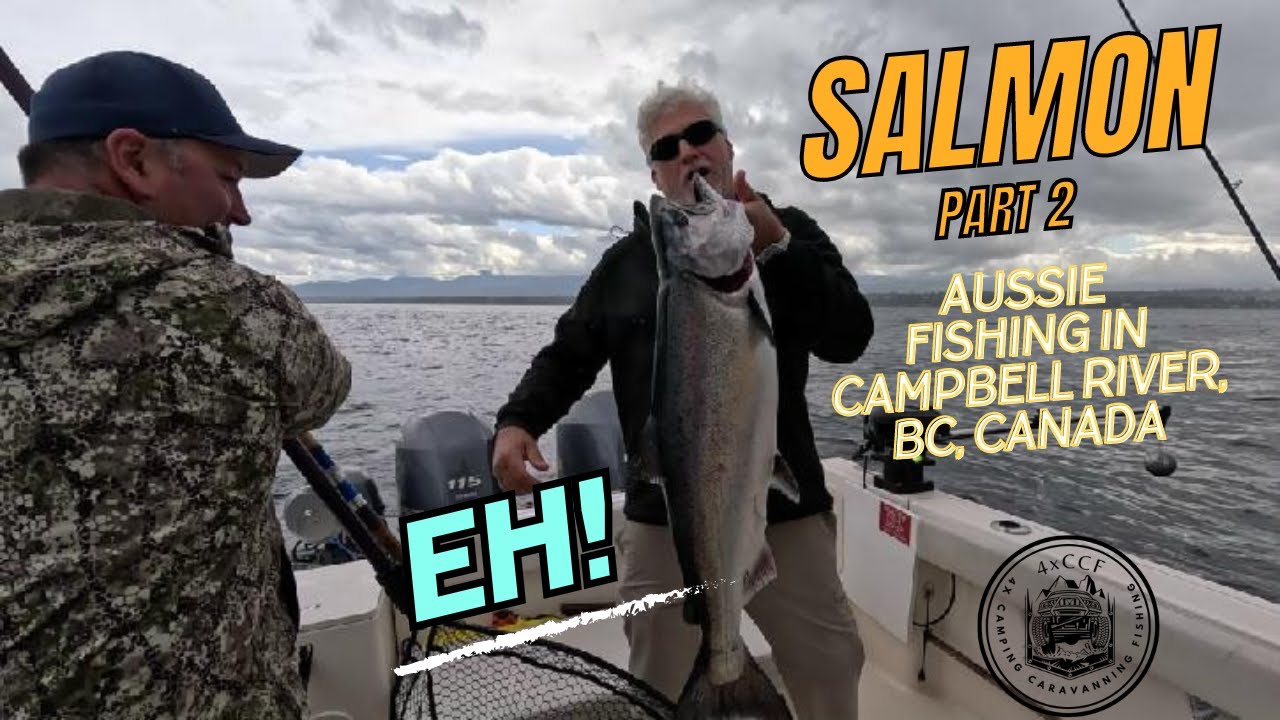 SALMON Fishing in Campbell River, BC, Canada | 4xCCF Adventures Part 2