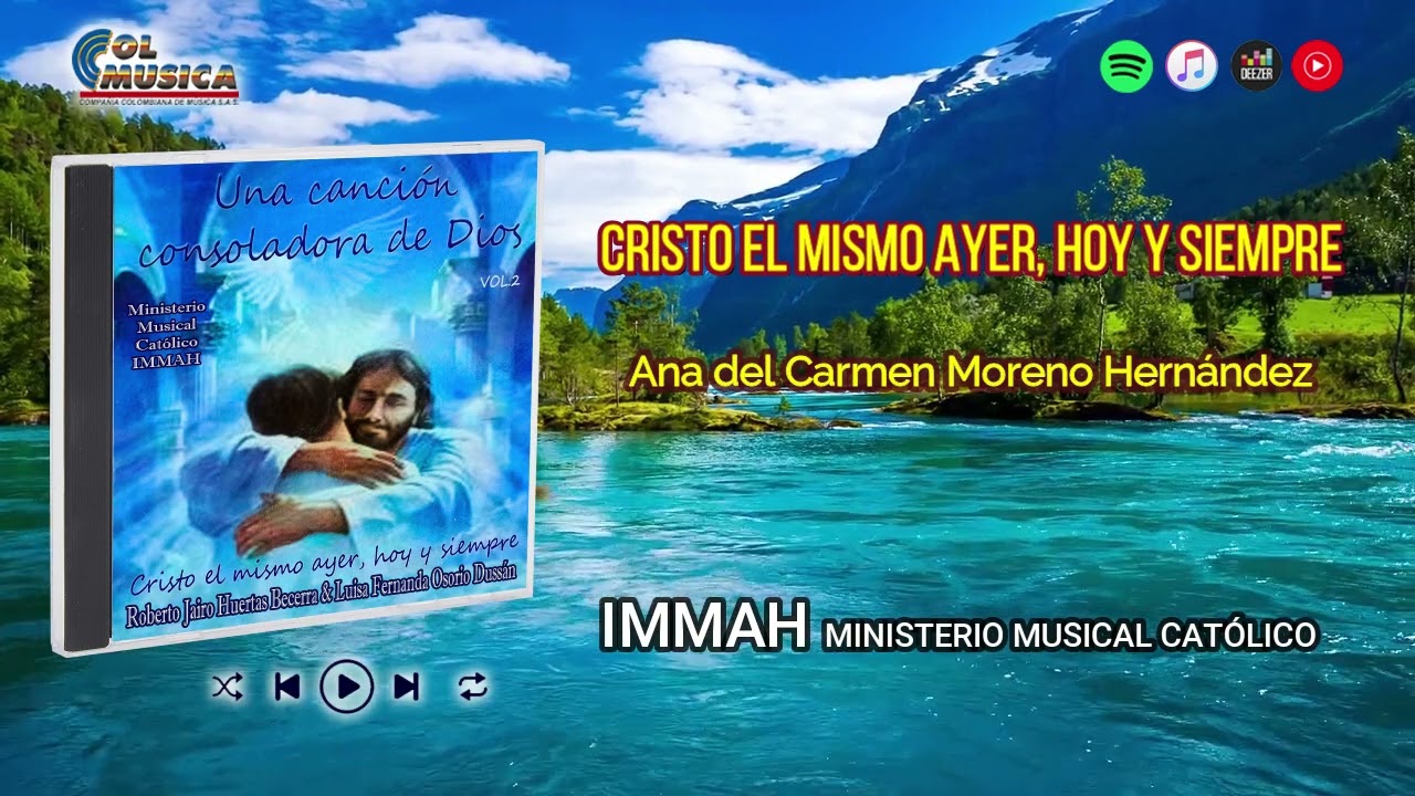 08 Cristo el mismo ayer, hoy y siempre