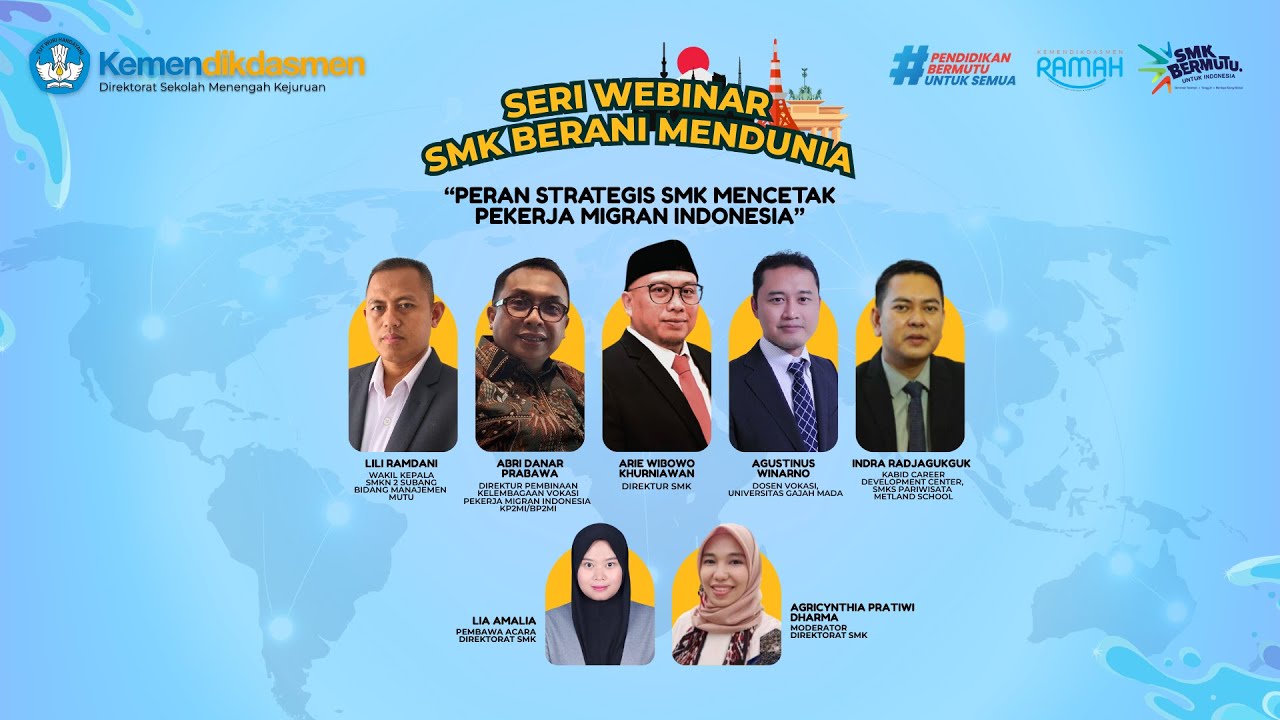 Webinar SMK Berani Mendunia - Peran Strategis SMK Mencetak Pekerja Migran Indonesia