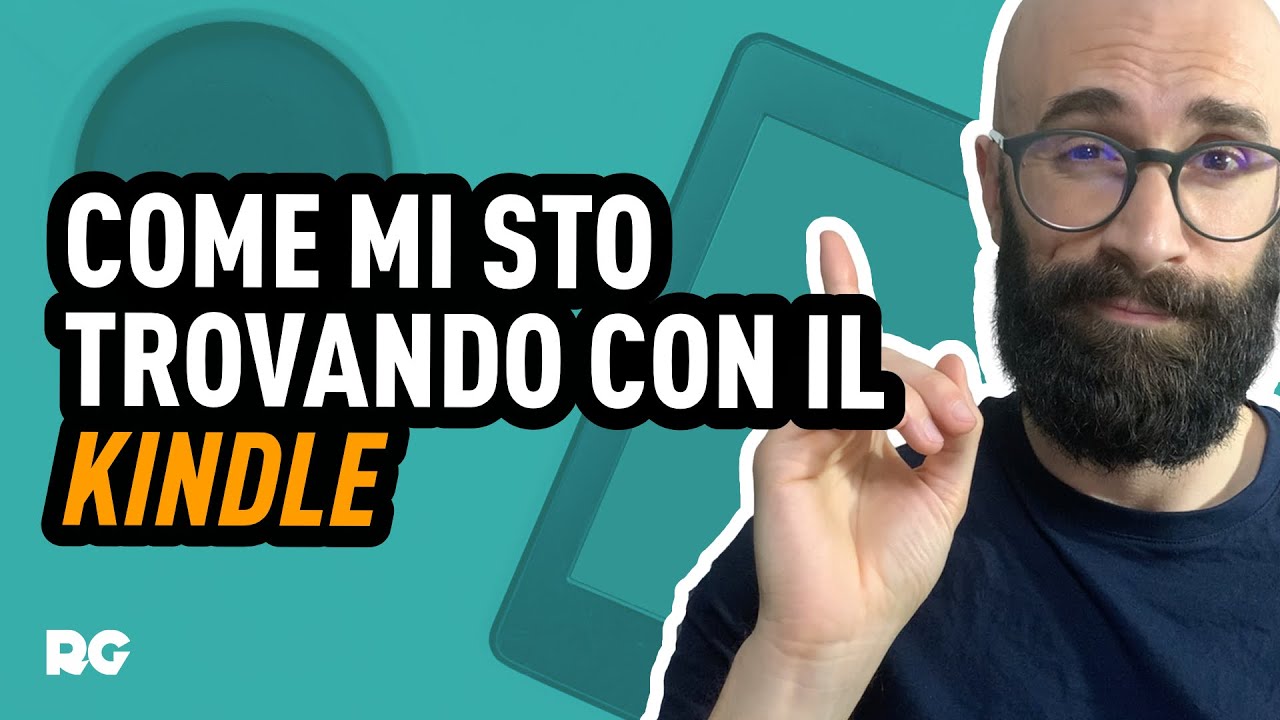 LEGGERE LIBRI SU KINDLE (COME MI STO TROVANDO)