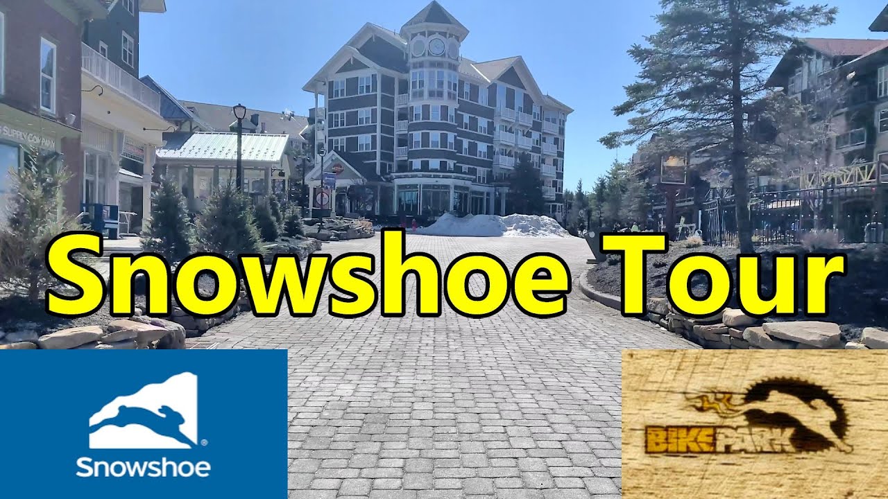 Snowshoe Village and Mountain Top, overview and tour.