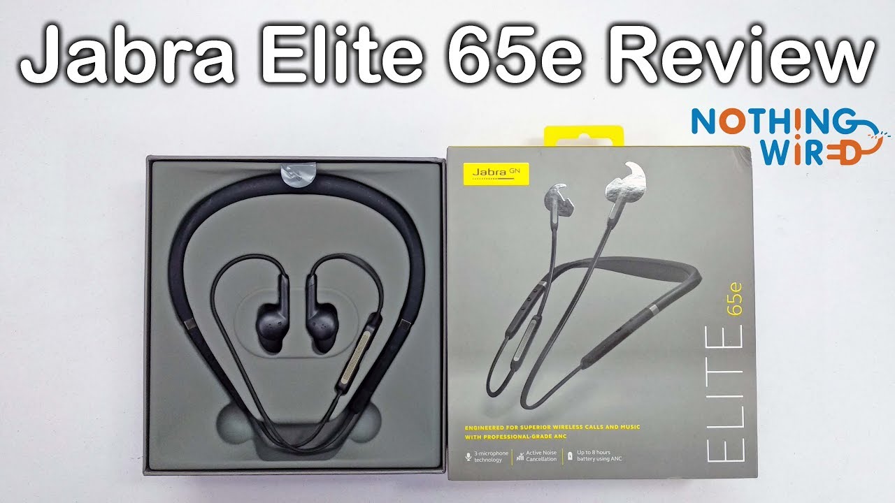 Jabra Elite 65E Unboxing and Full Review - Nothing Wired