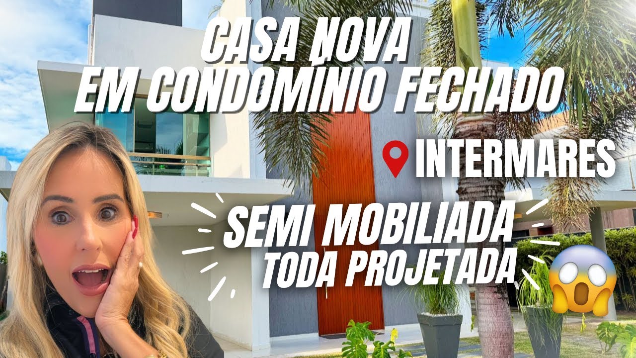 Casa NOVA em Condomínio Fechado |  Semi mobiliada + Toda Projetada | no bairro de INTERMARES