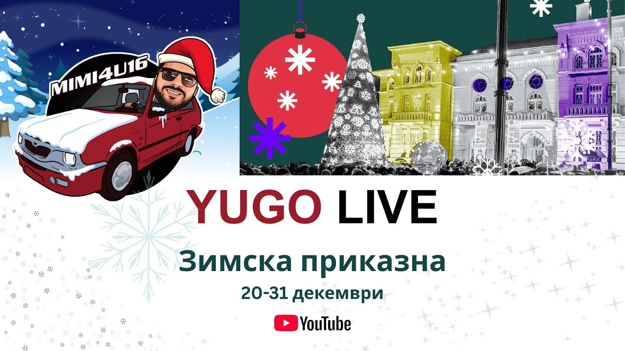 YUGO LIVE - BamBo - Blagojce Fontana - Zimska Prikazna