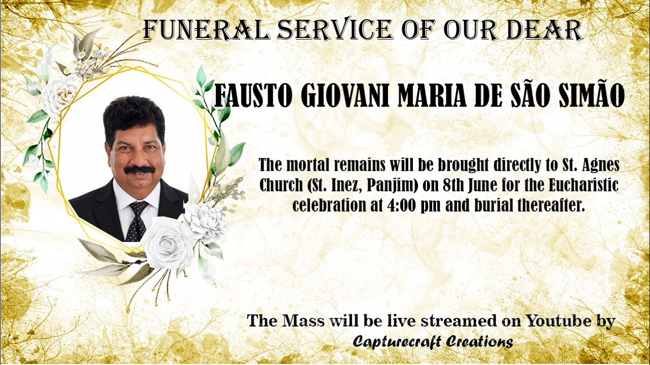 Live | Funeral of FAUSTO GIOVANI MARIA DE S&Atilde;O SIM&Atilde;O RODRIGUES | 4.00pm | 08-06-26 | St. Agnes Church