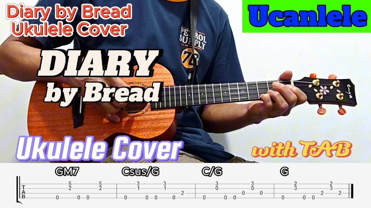 Diary by Bread Ukulele Cover with TAB @UCanLele2023