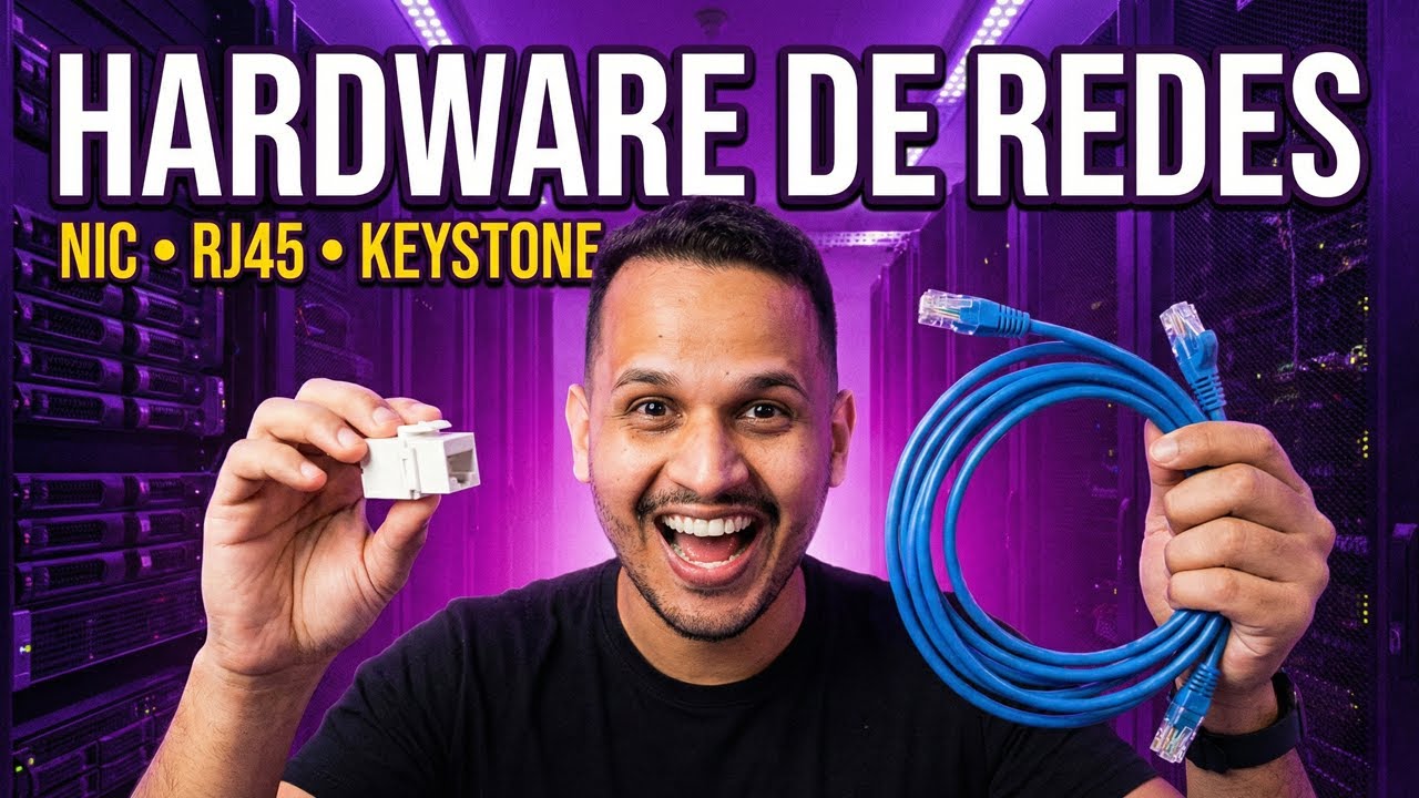 Network Componentes - Hardware de Redes: O que é NIC, Keystone, Patch Cord e RJ45 (Aula 02)