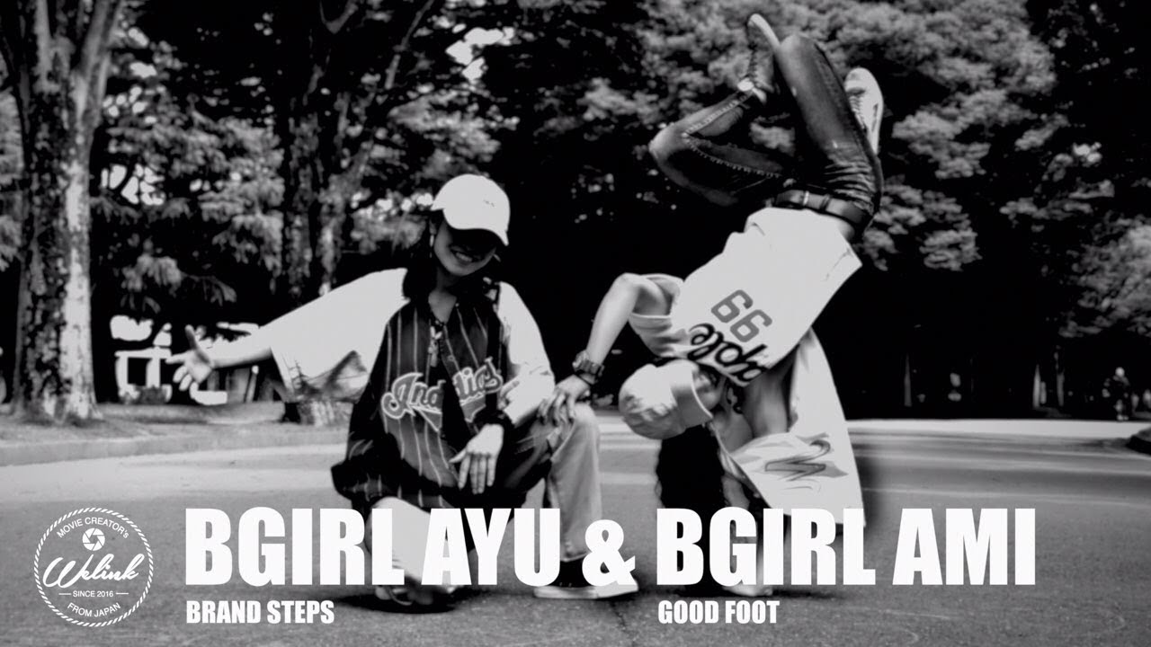 BGIRL AYU & BGIRL AMI | Welink Films