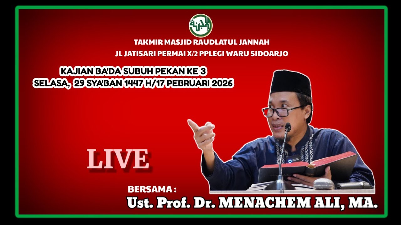Puasa adalah Perintah utk Hamba2 Allah yg Spesial/Beriman,Ust.Menachem Ali,Kajian BS HLN,17 Peb 2026