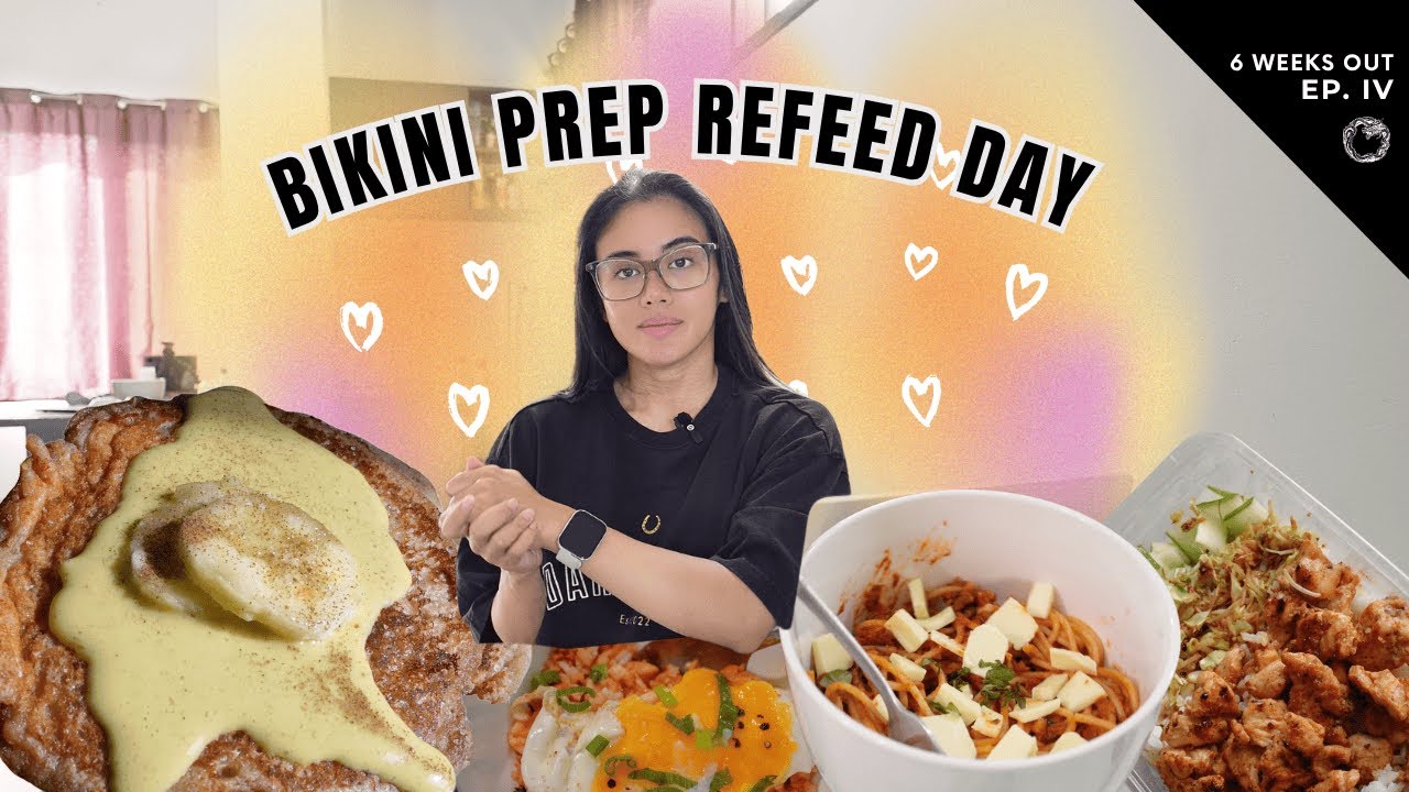 FDOE: Refeed Day @ 6 Weeks Out Bikini Prep | 2025 Prep Diaries