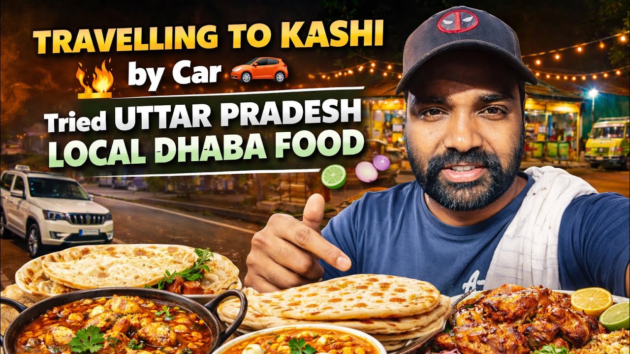 Kashi Yatra 🚩 || Uttar Pradesh Authentic Dhaba Food 😋