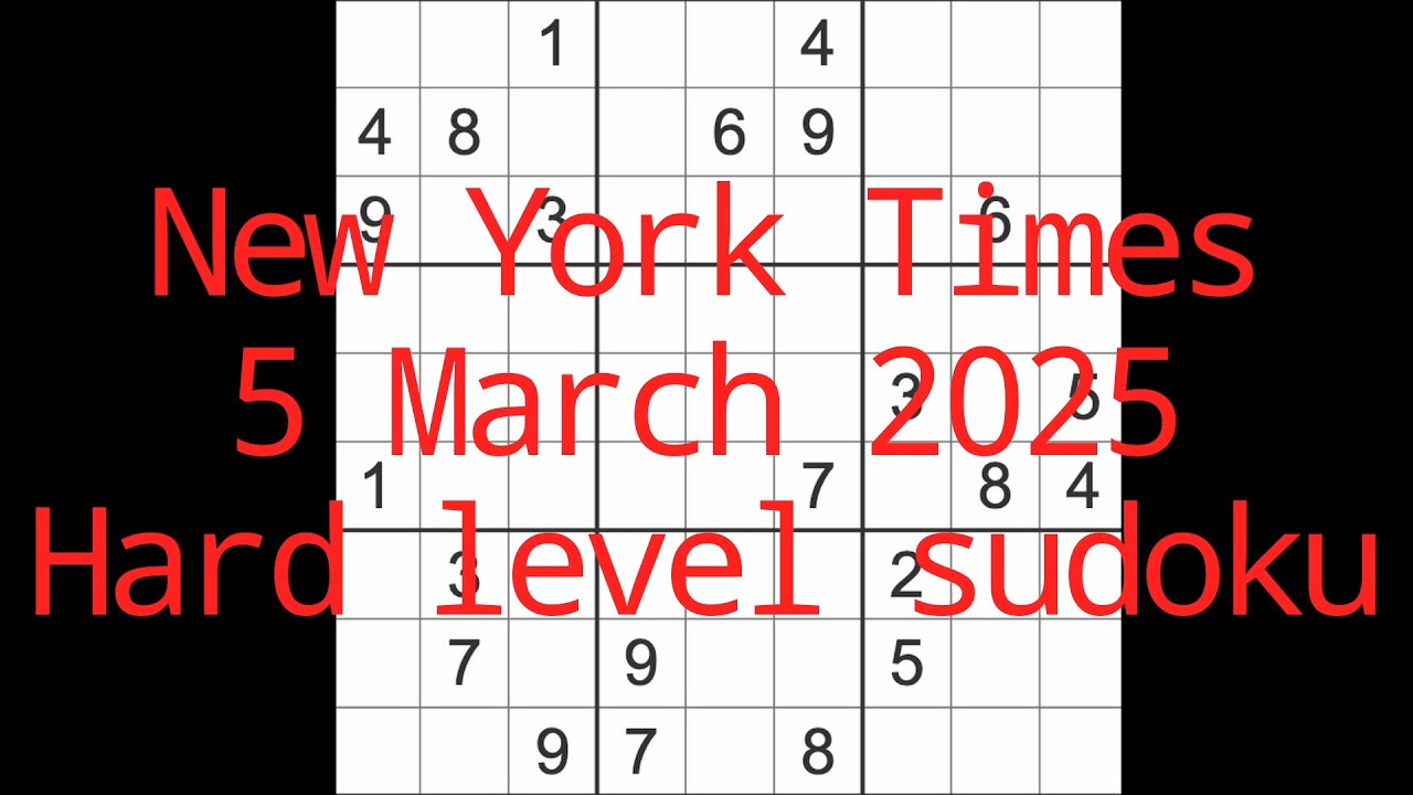 Решение судоку – New York Times, 5 марта 2025 г. Сложный уровень