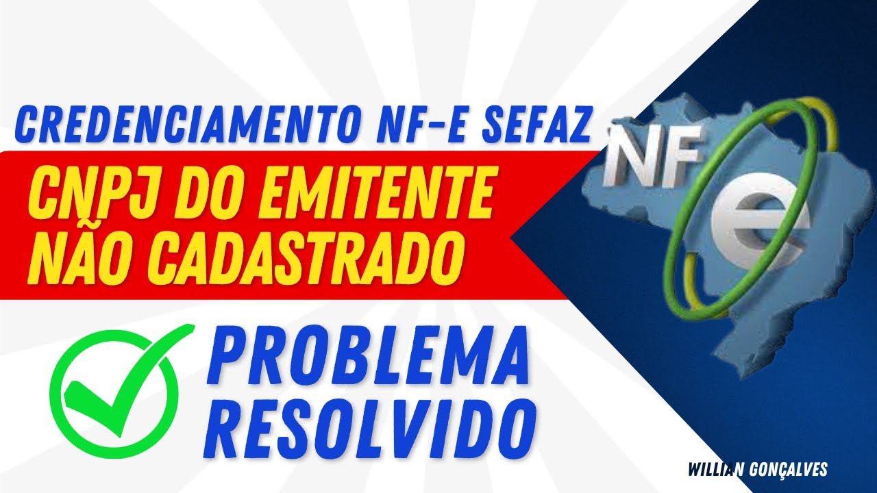 Credenciamento NF-e Sefaz - CNPJ do emitente não cadastrado
