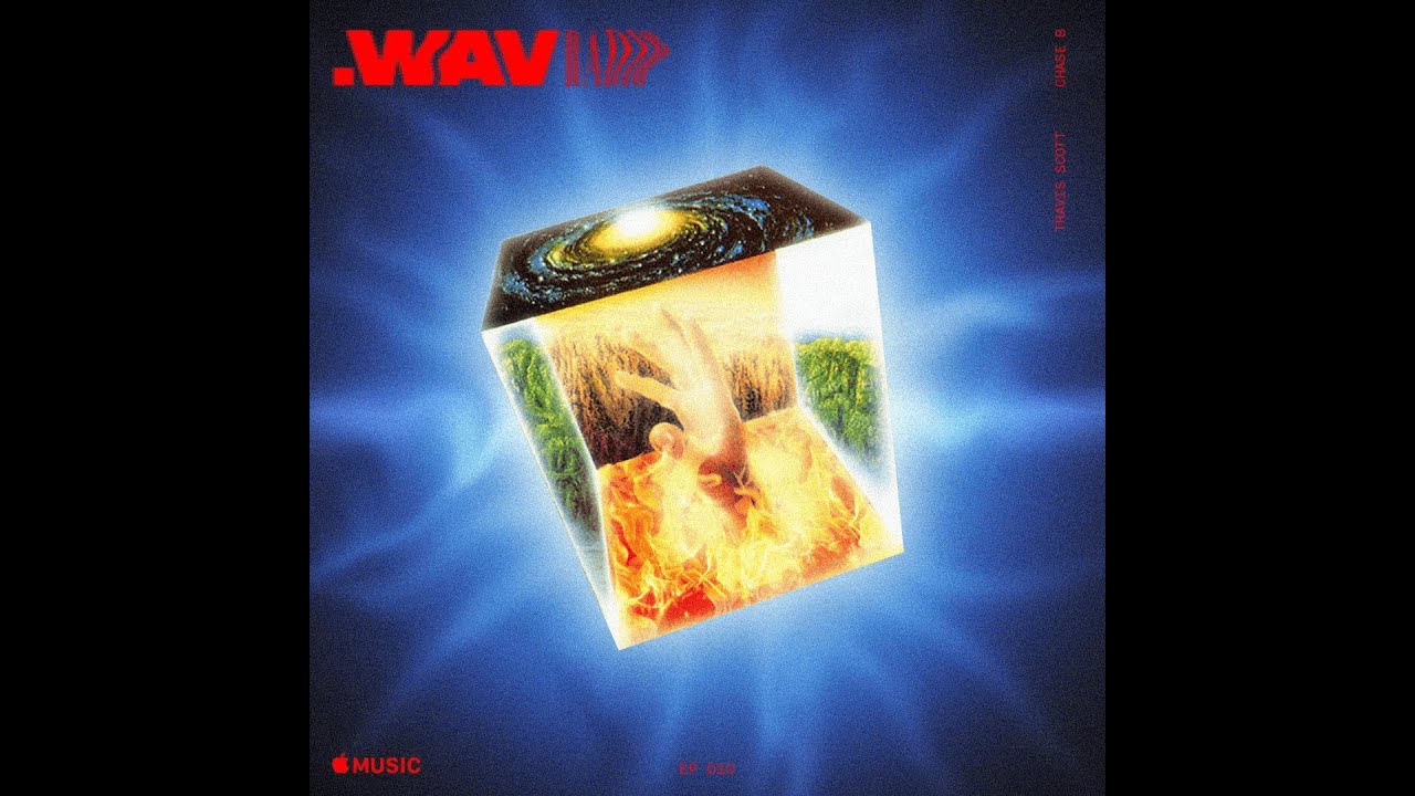 WAV Radio 20072020 Travis Scott & Chase B UNRELEASED MUSIC Trim