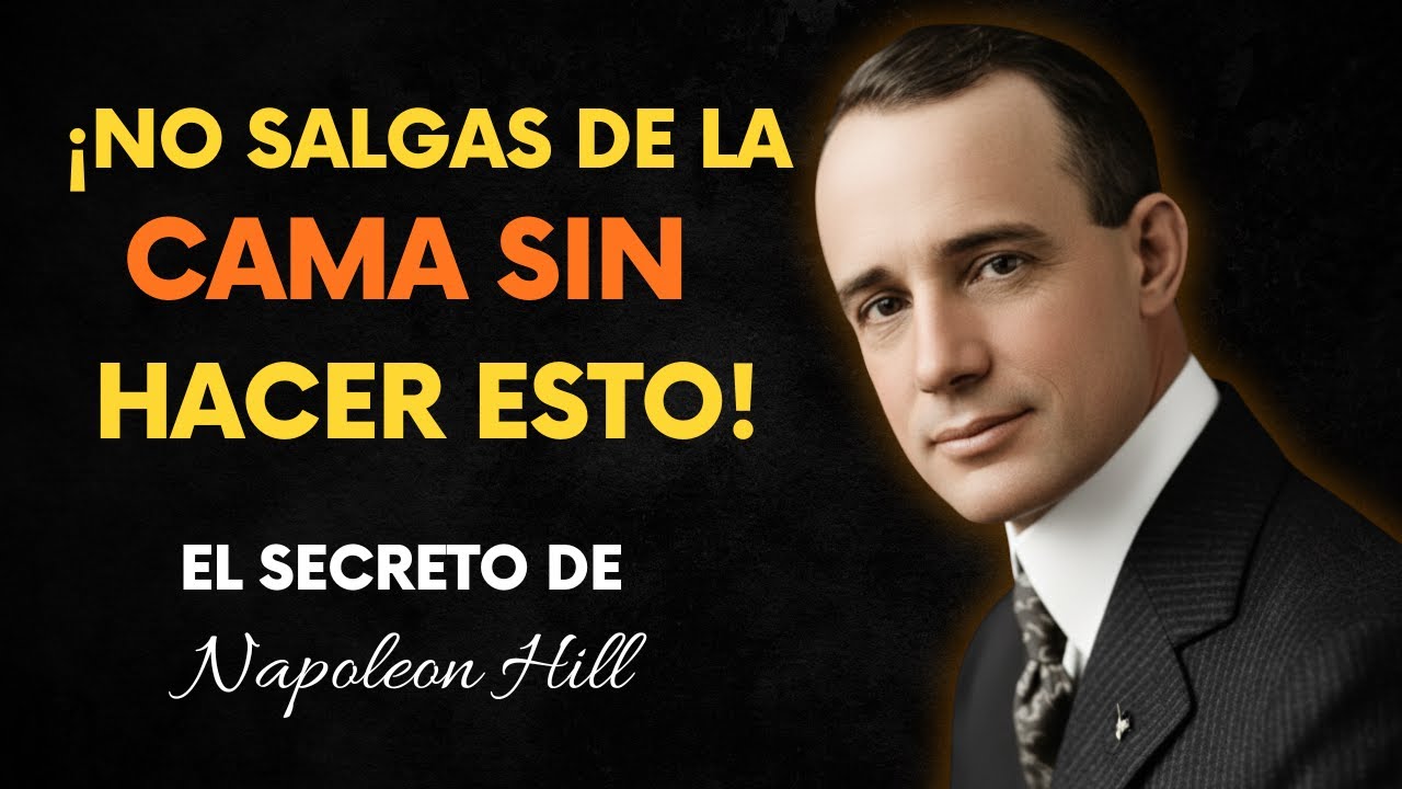 El Ritual de la Mañana que ACTIVA la Riqueza (Técnica de Napoleon Hill)