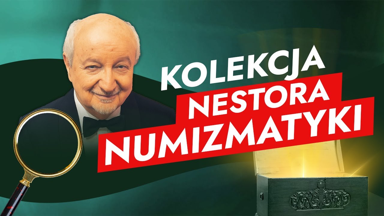 Kolekcja Nestora Numizmatyki | POD LUPĄ #8