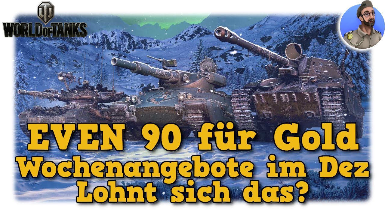 ELC Even 90 für Gold - Wochenangebote im Dezember (Adventskalender-Ersatz) - World of Tanks