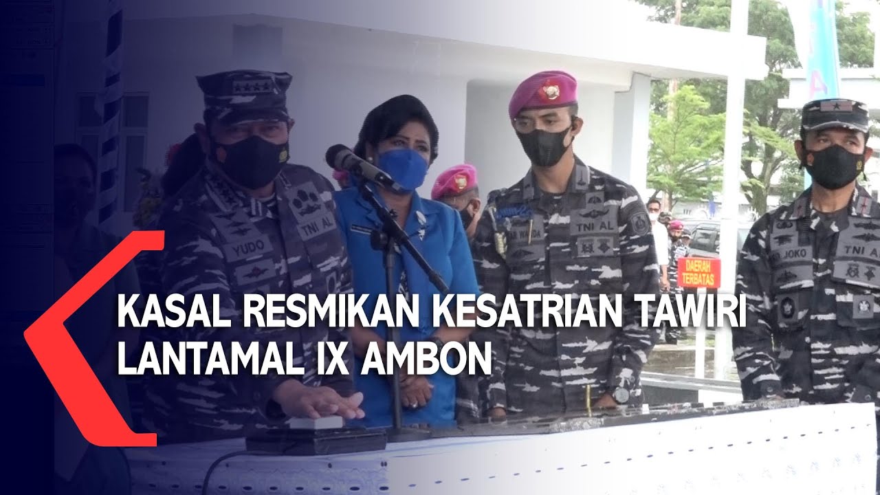 KASAL Resmikan Kesatrian Tawiri Lantamal IX Ambon