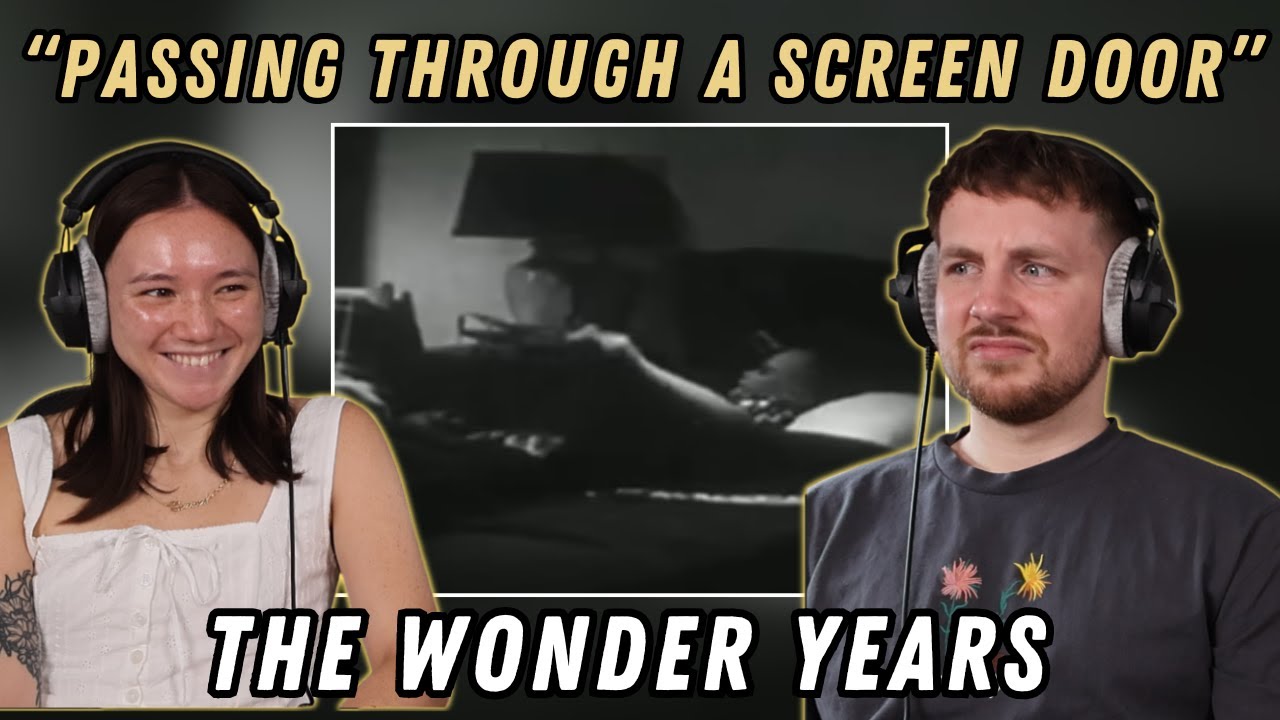 The Wonder Years - Passing Through A Screen Door REACTION