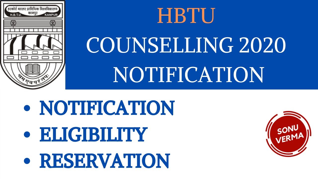 HBTU ADMISSION 2020 || HBTU COUNSELLING 2020 NOTIFICATION AND GUIDLINES