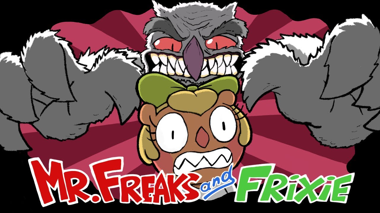 Mr.Freaks and Frixie (Animated Cartoon)