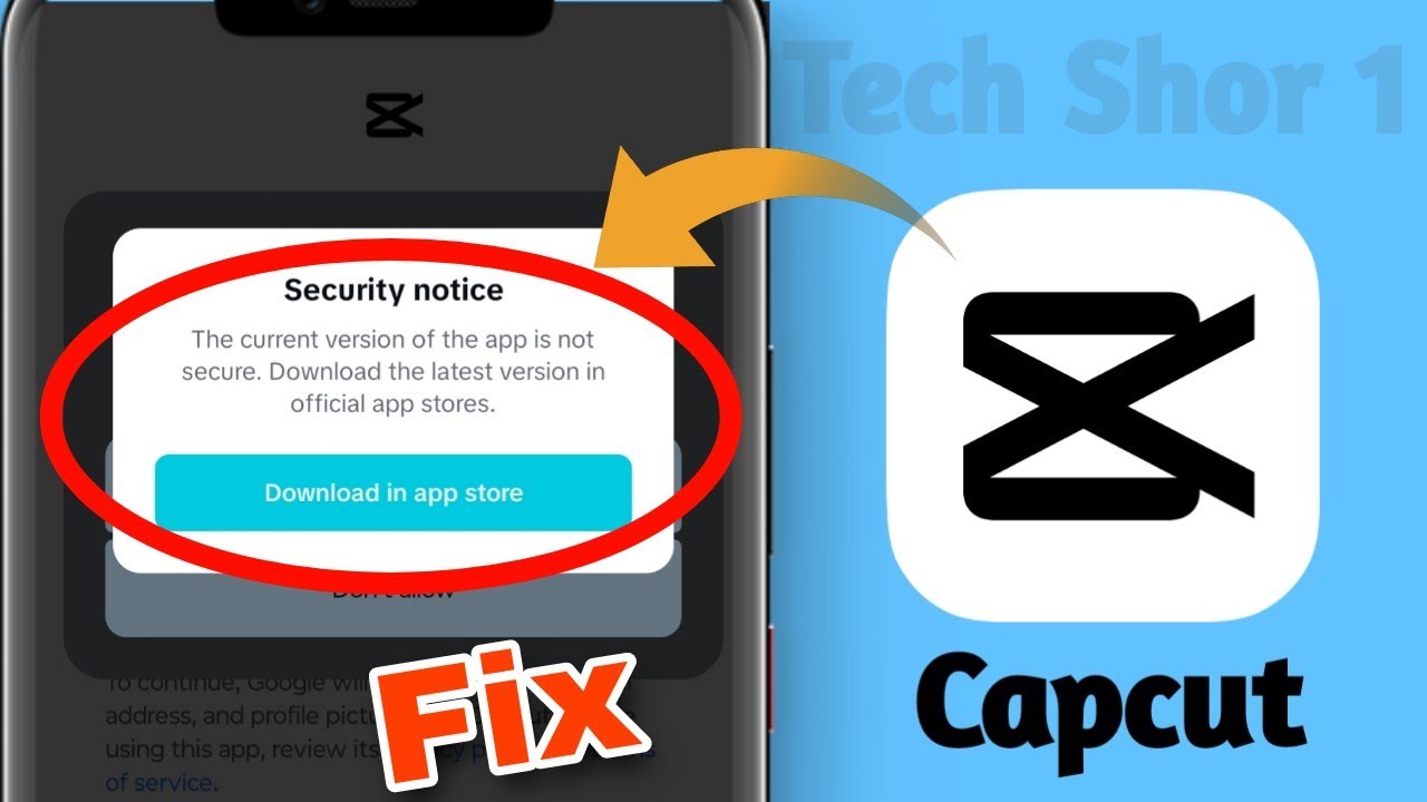 Capcut Security Notice Problem Solved &nbsp;| How to fix capcut security Notice Problem