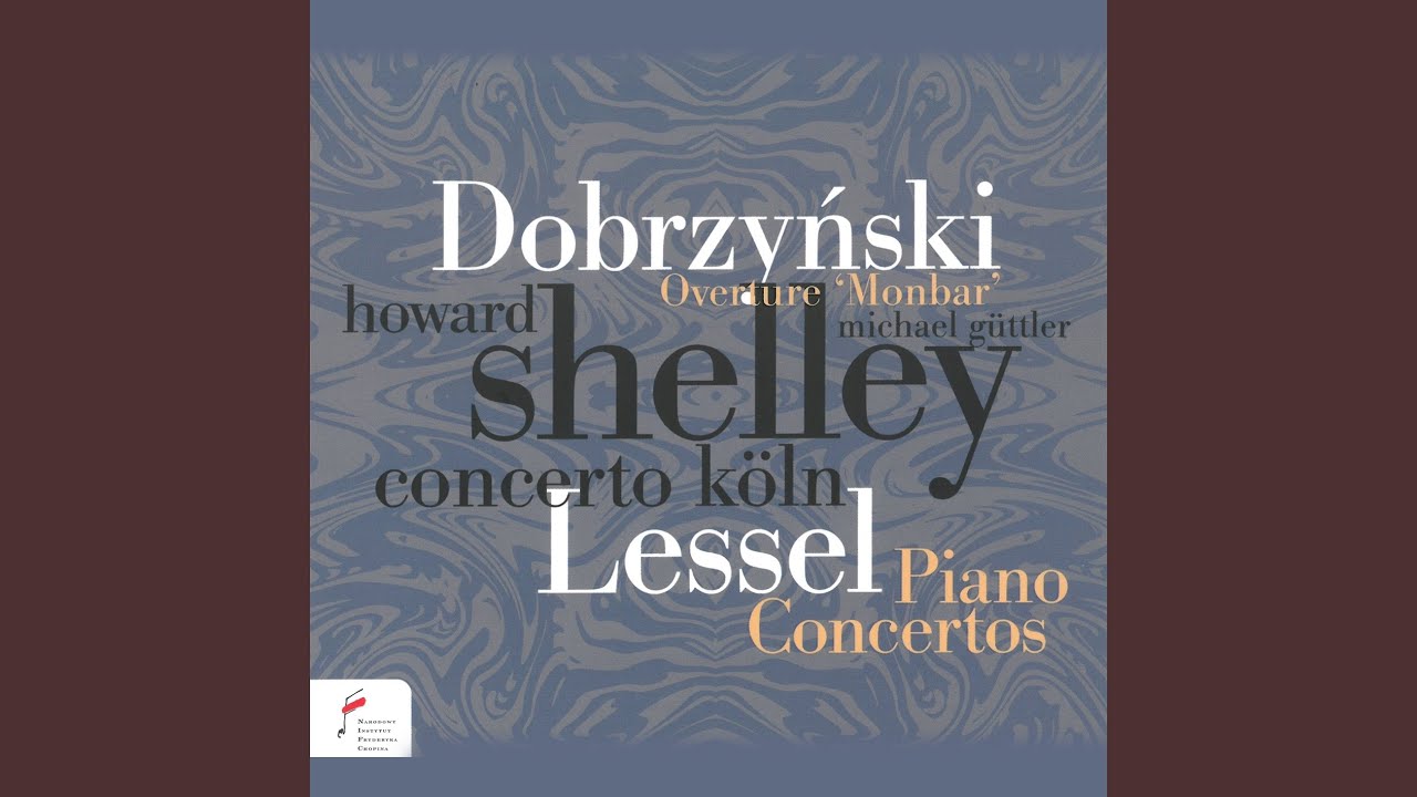 Franciszek Lessel: Koncert fortepianowy in C Major Op. 14: I.Allegro brillante