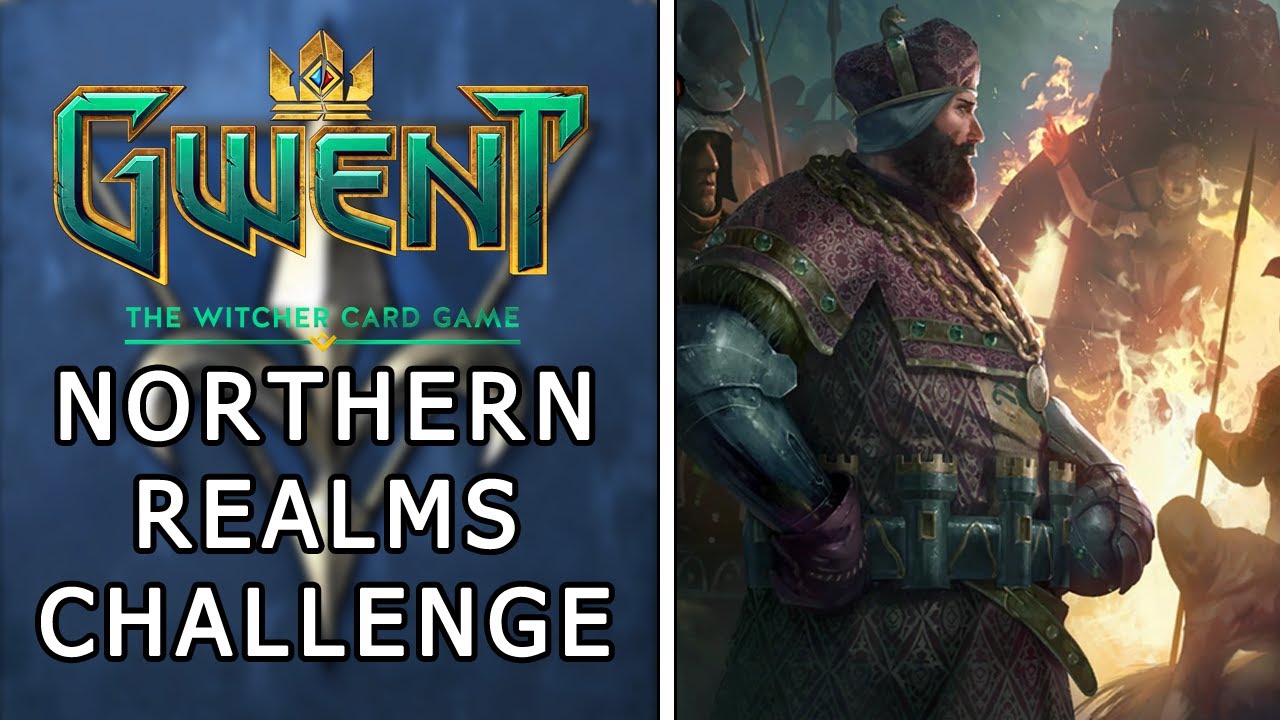 Gwent | Northern Realms Challenge | Beginner Strategy Guide