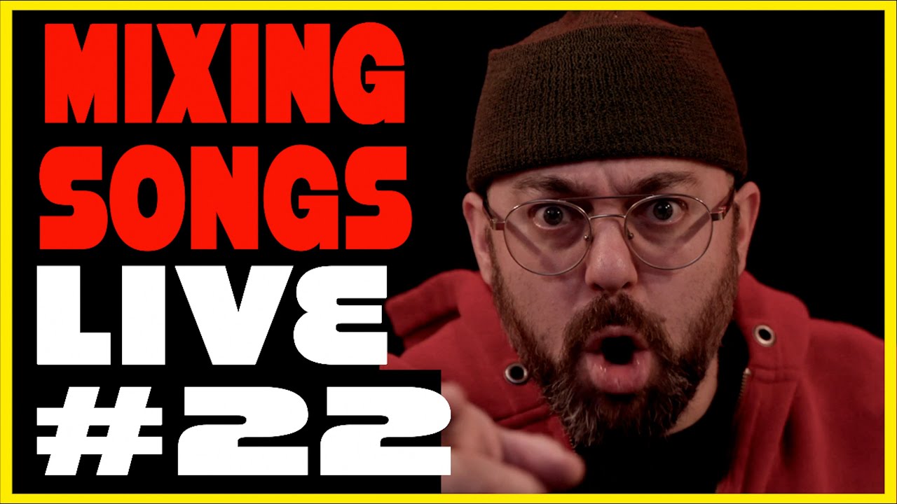Mixing Songs Live from Scratch!  Friends Don't Let Friends Mix Alone - Stream 22 - Macy