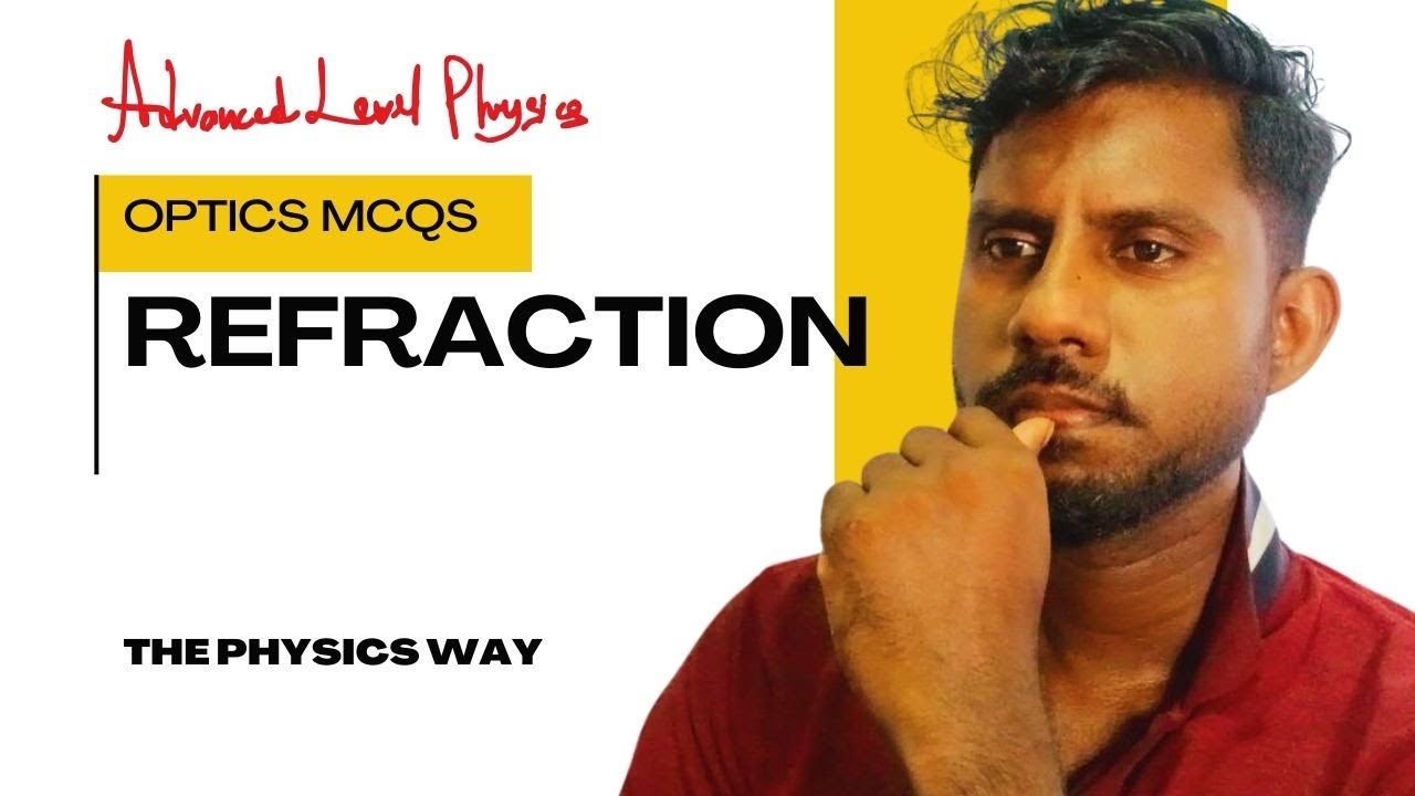Refraction questions | Optics McQ type questions |