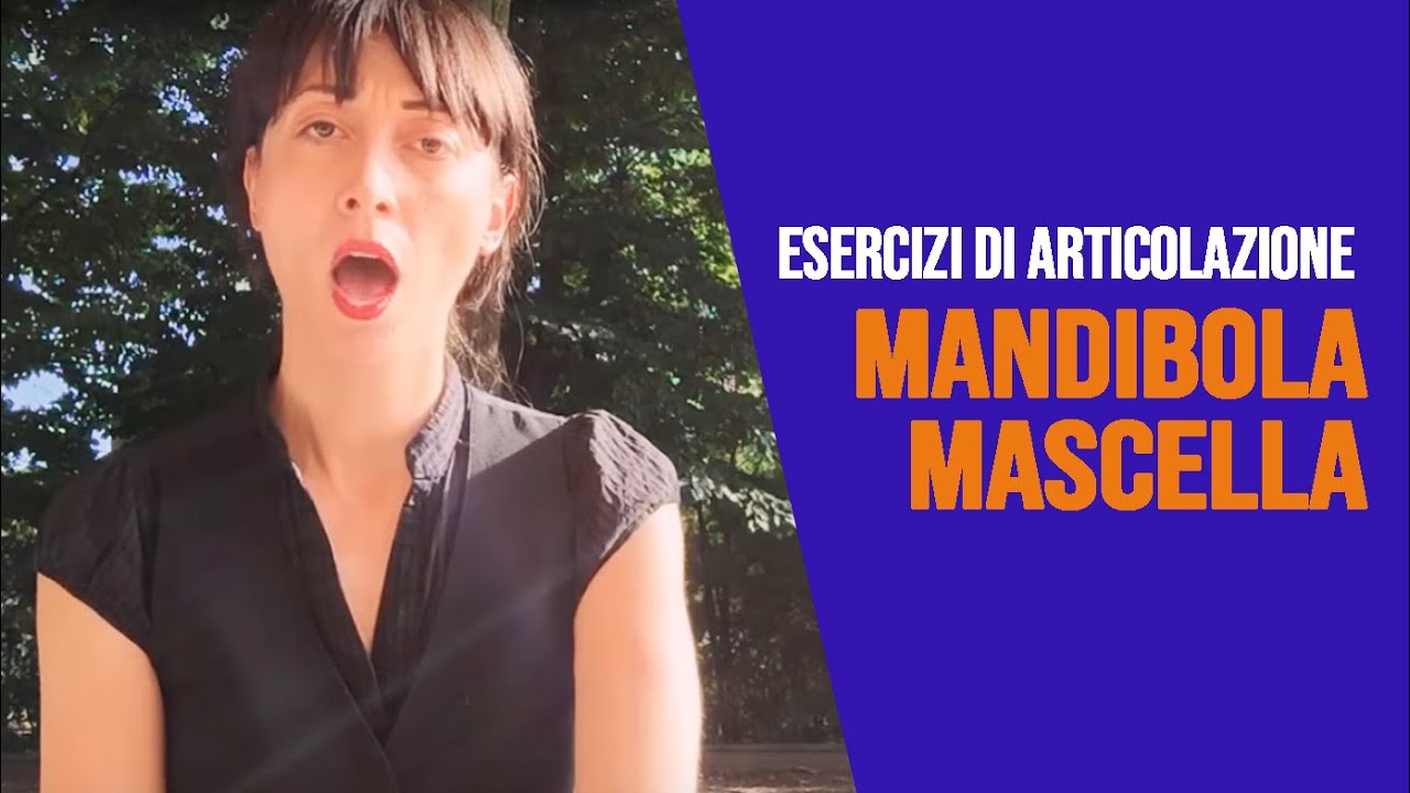 Mandibola e mascella | Esercizi di Articolazione