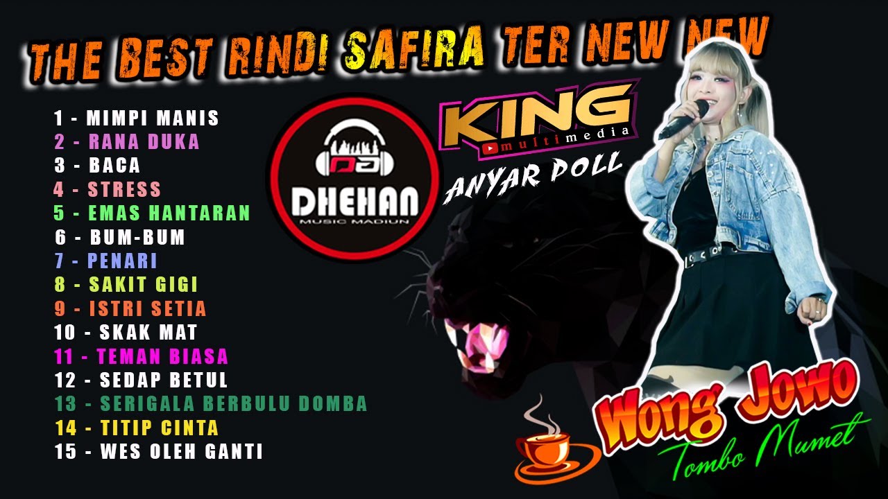 🟡[ NO IKLAN ] TOP FULL ALBUM BEST RINDI SAFIRA WONG JOWO MADIUN || DHEHAN AUDIO