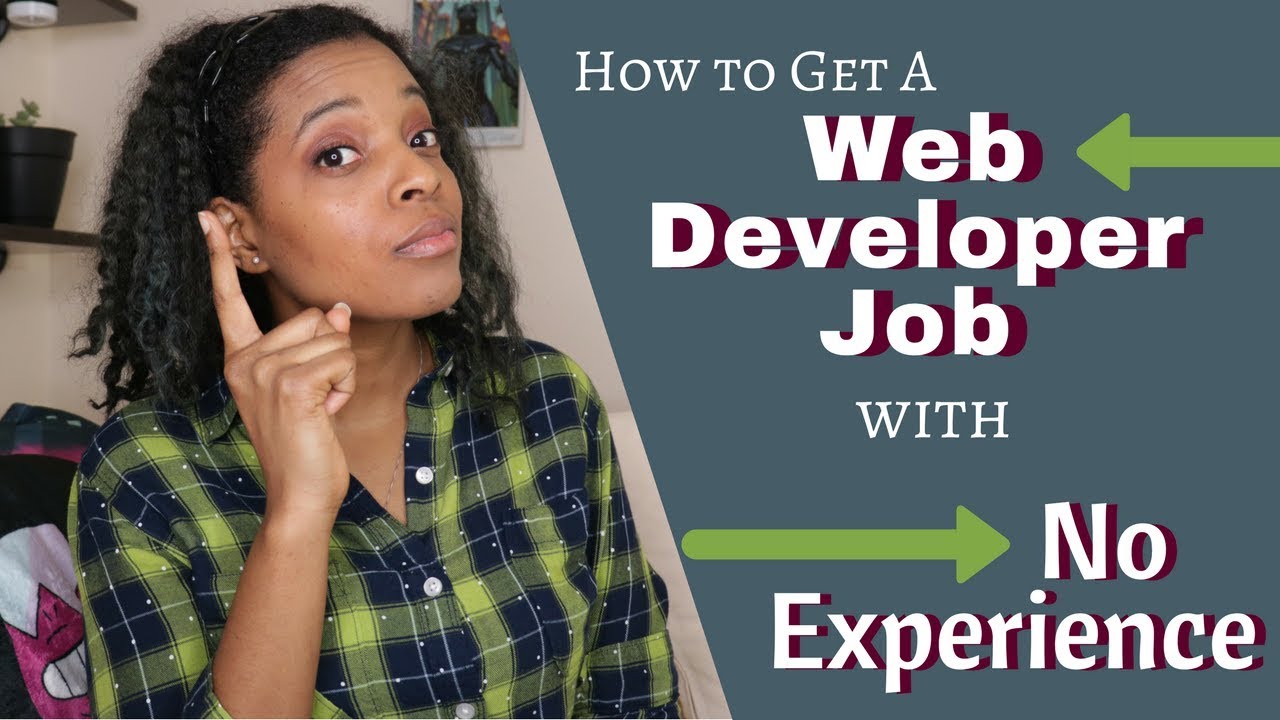 How to Get a Web Developer Job with No Experience