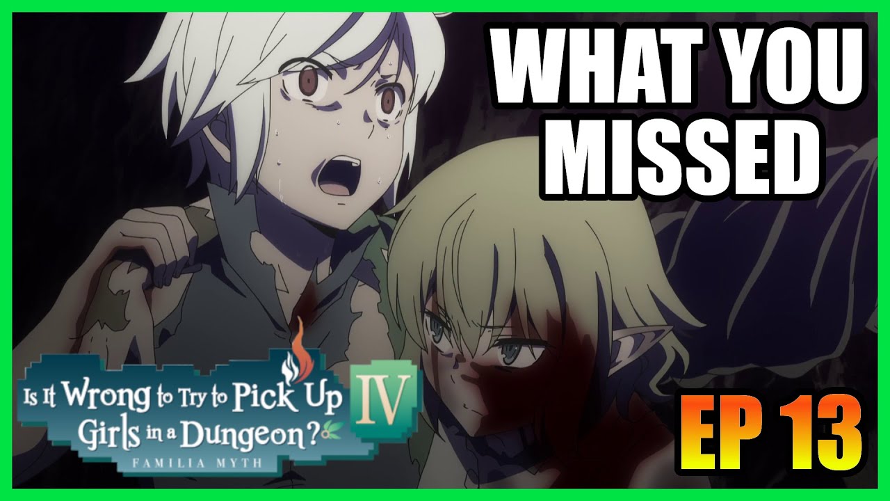 Bell's Wild Ride - Cuts and Changes - DanMachi Season 4 - Episode 13
