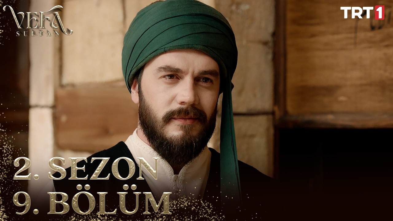 Vefa Sultan 2. Sezon 9. Bölüm @trt1