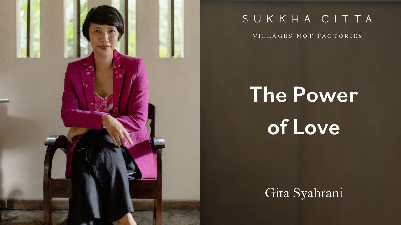 Gita Syahrani: The Power of Love