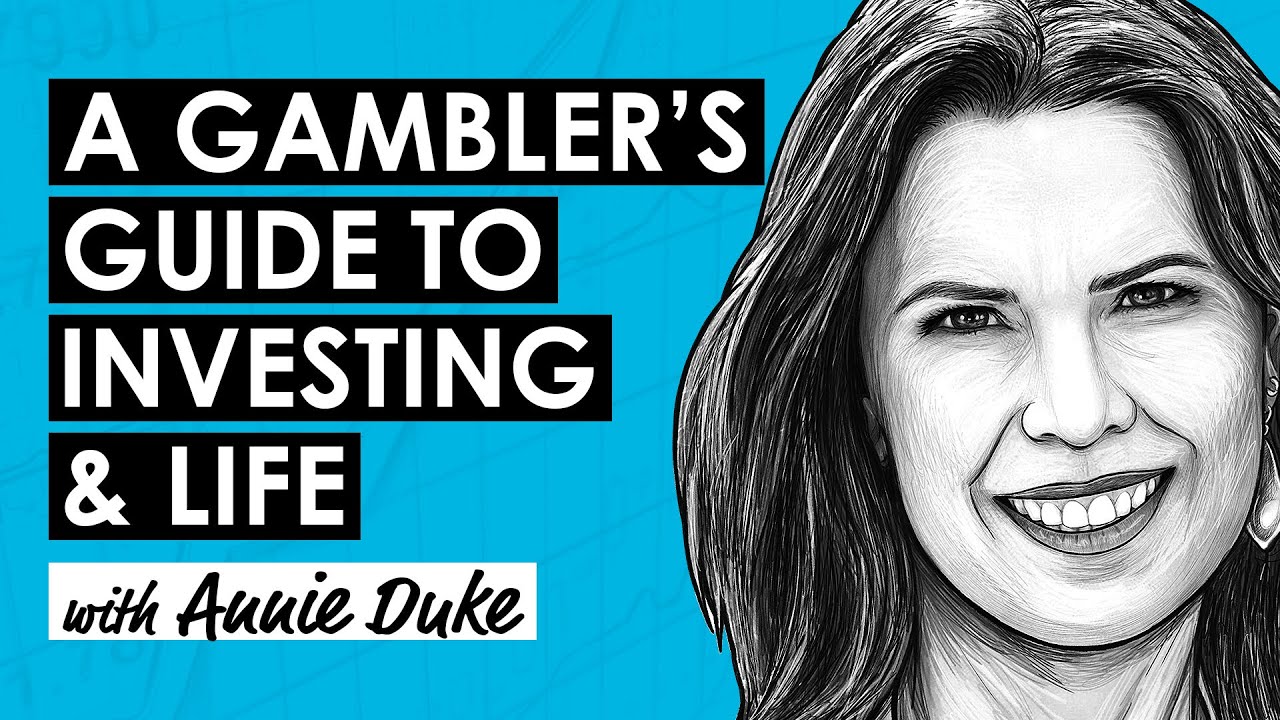 A Gambler’s Guide To Investing & Life w/ Annie Duke (RWH015)