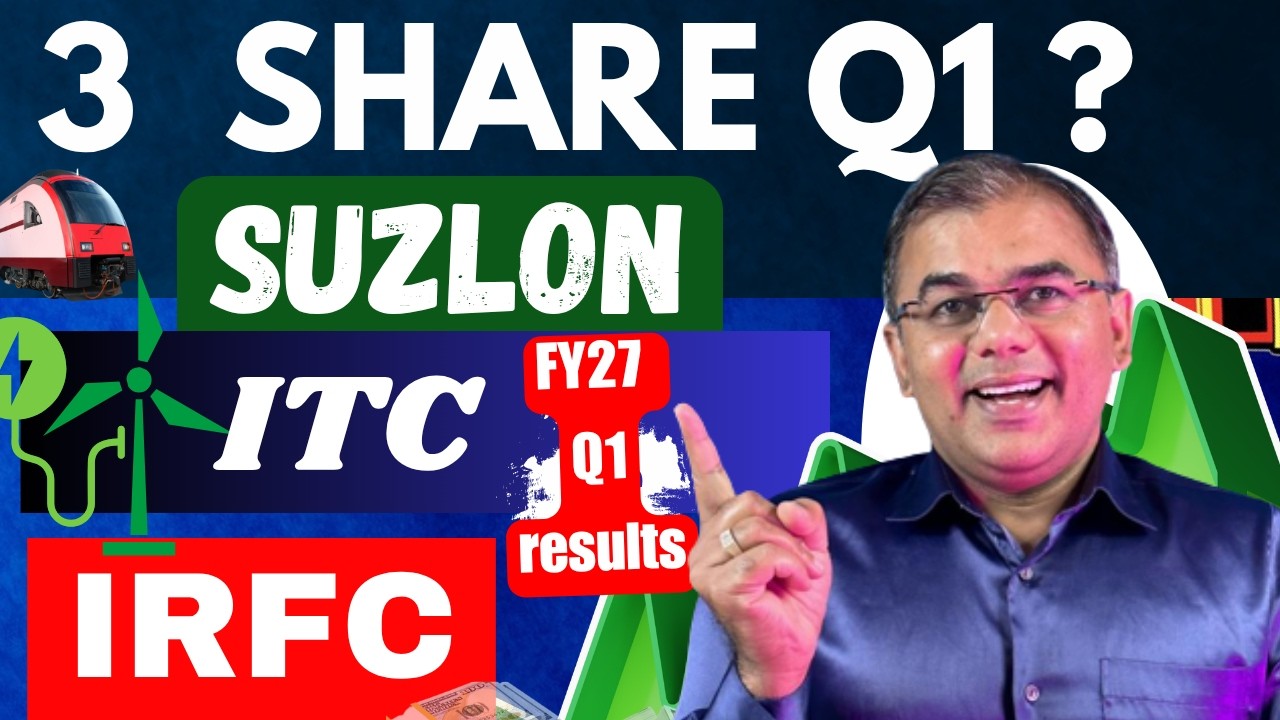 IRFC vs Suzlon vs ITC &ndash; Which one of the three? | Long-Term Comparison | Q1 FY25 Results