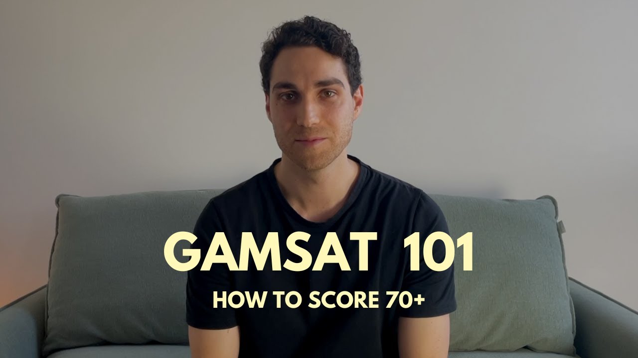 GAMSAT Preparation - Everything you need to know