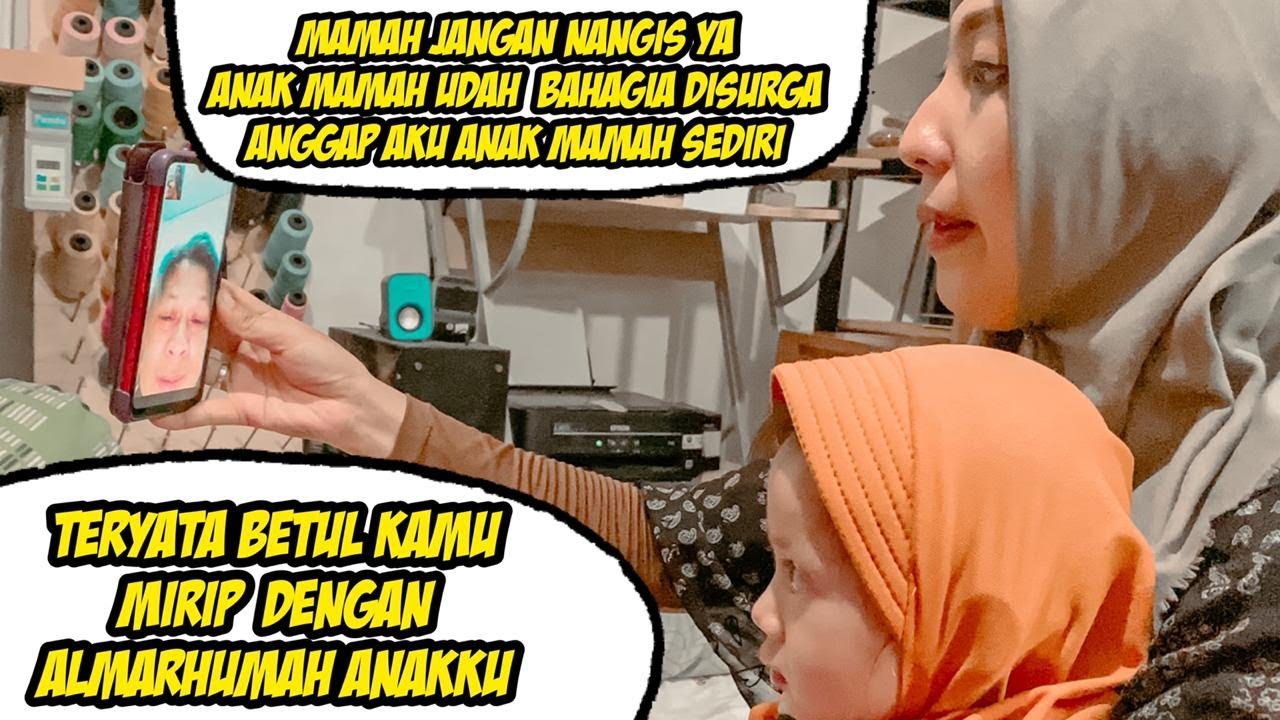 MAMAH JANGAN NANGIS YA, ANAK MAMAH UDAH BAHAGIA DI SURGA, ANGGAP AJA AKU ANAK MAMAH SENDIRI YA